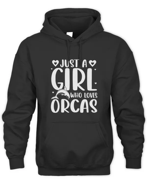 Womens Just A Girl Who Loves Orcas Orcas Lover Nature Wildlife