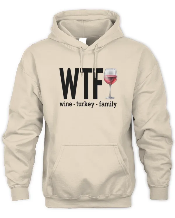 WTF Wine Turkey Family Shirt Funny Thanksgiving