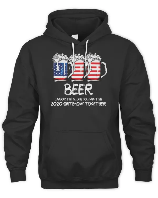 Beer Liquor The Glues Holding This 588 Shirt