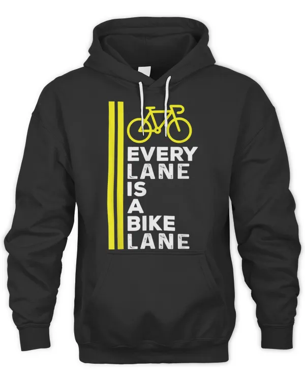 Every Lane Is A Bike Lane Biking Biker 502 Shirt