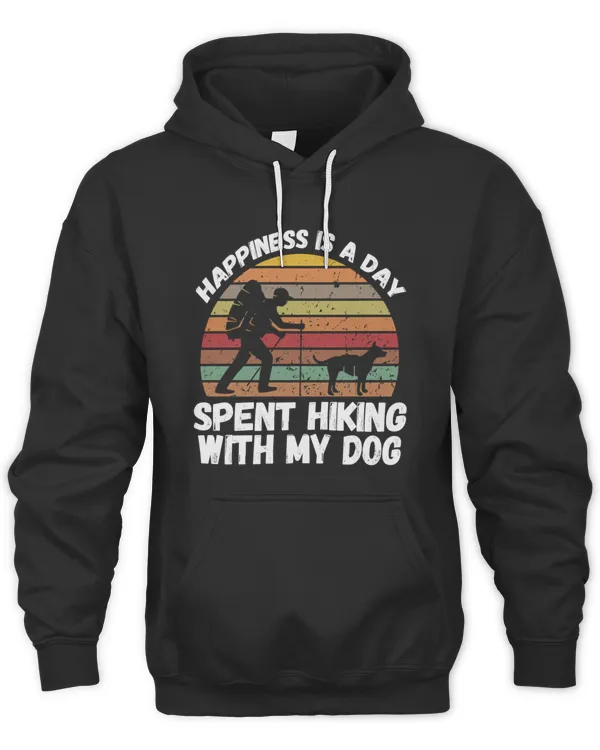 Happiness Is A Day Spent Hiking With My Dog5904 T-Shirt