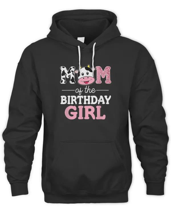 Mom of The Birthday Girl  Farm Cow Mommy Mama 1st Gift8377 T-Shirt