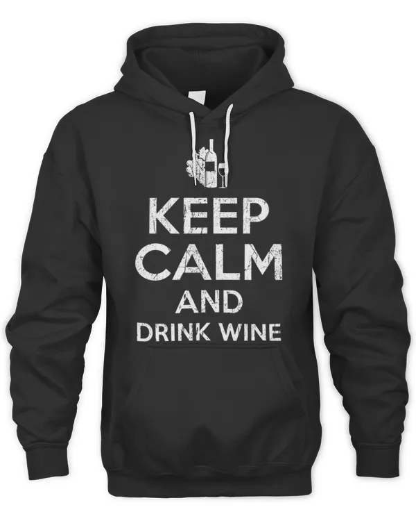 Keep Calm And Drink Wine T-Shirt