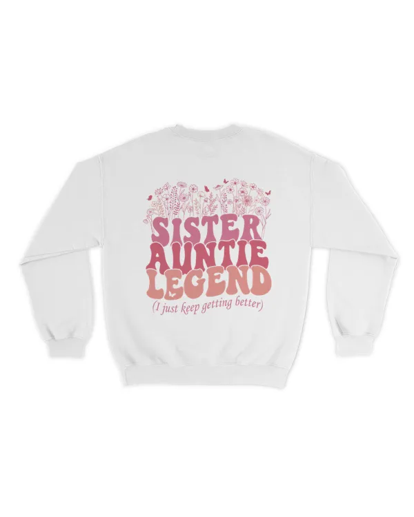 Sister auntie legend shirt