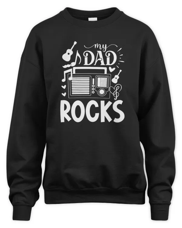 My Dad Rocks Shirt Sweatshirt Hoodie, Fathers day Shirt, Father's Day t Shirts, Fathers day Shirt Idea NLSFD095