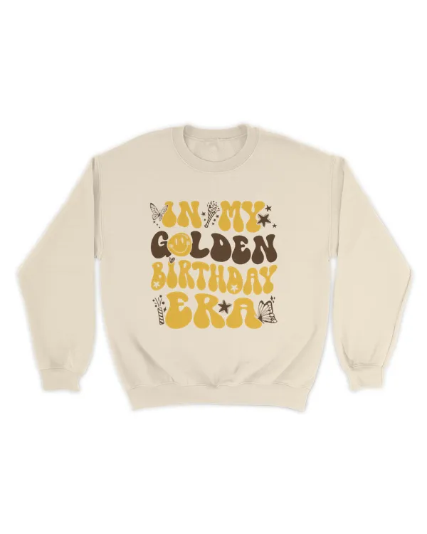 In My Golden Birthday Era Sweatshirt, Golden Bday Shirt, Golden Birthday Gift, In My Birthday Era, Birthday Shirt, Birthday Party Shirt