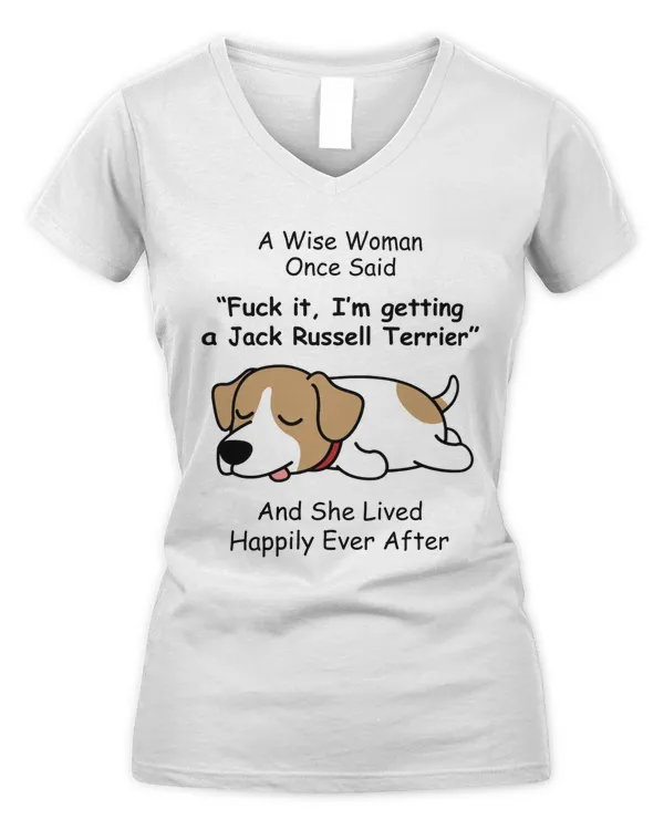 A Wise Woman Once Said Jack Russell