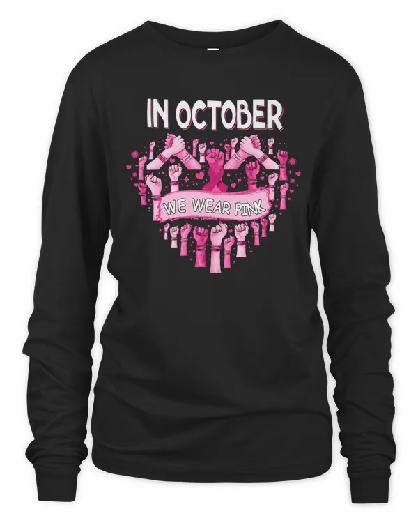 Heart Hands In October We Wear Pink Breast Cancer Awareness T-Shirt