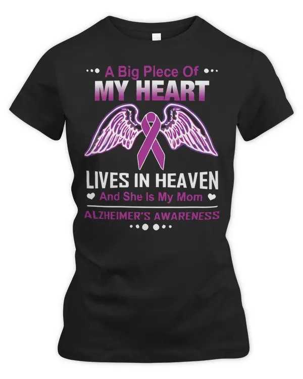 Alzheimers Disease AwarenessMy Mom Lives In Heaven T97 Alzheimers Awareness