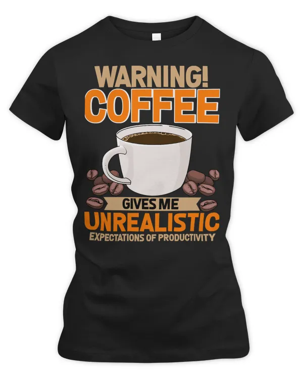 Coffee Lover Funny Sayings Warning Coffee208