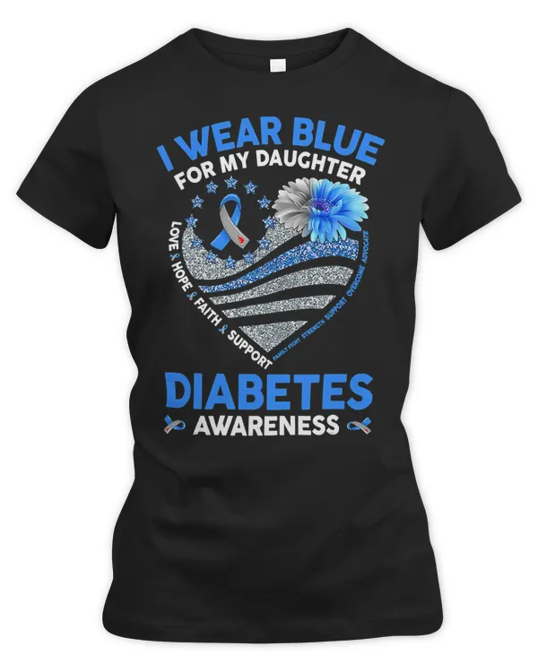 Diabetes Diabetic I Wear Blue For My Daughter Diabetes Awareness Blue Ribbon 171 Diabetes Awareness