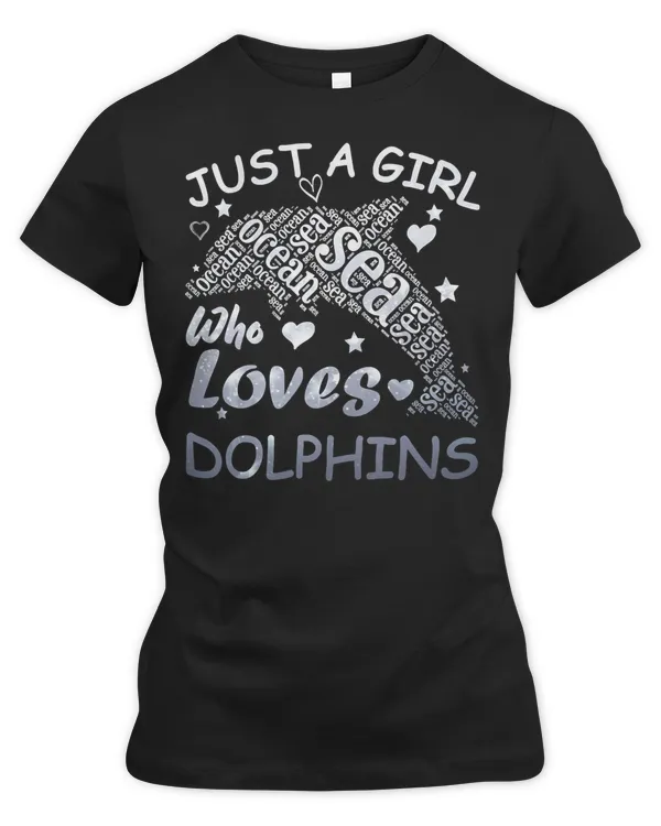 Dolphin Ocean Just A Girl Who Loves Dolphins Sparkle Design 246 Dolphins Sea