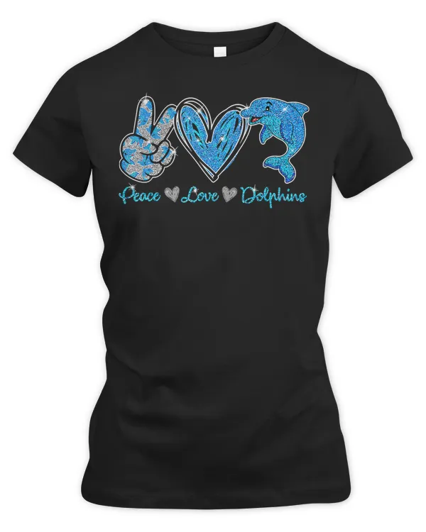 Dolphin Ocean Peace Love Dolphins Funny Dolphin Lover 299 Dolphins Sea