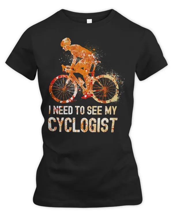 Cycling Bicycle Cycologist Funny Biking Cyclogist Cyclist Cycling Road Bike MTB 43 Cycle Road Bike