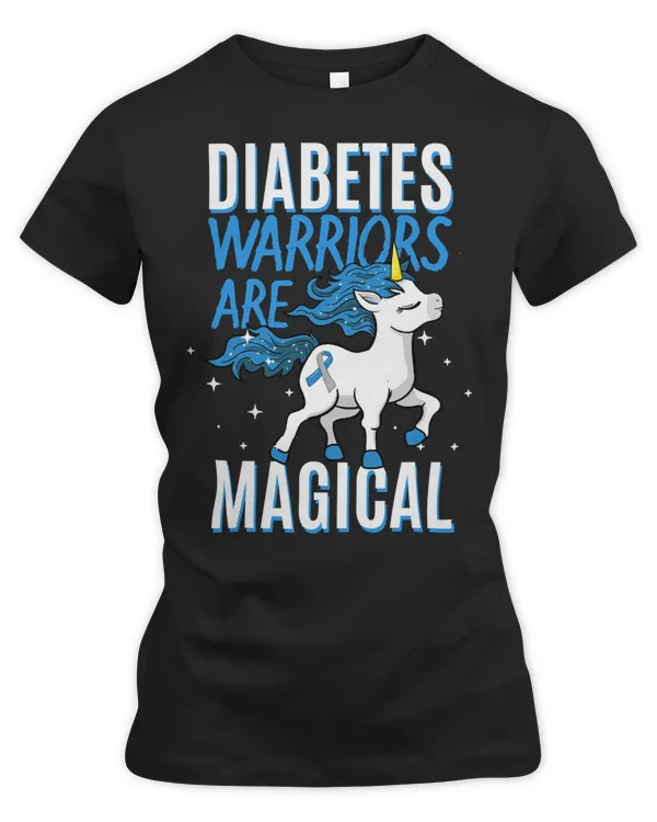 Diabetes Diabetic Warriors Are Magical 541 Diabetes Awareness