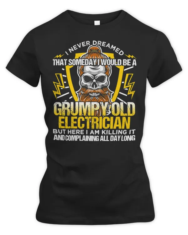 Electrician Electrical Grumpy Old Electrician 465 Electric Engineer