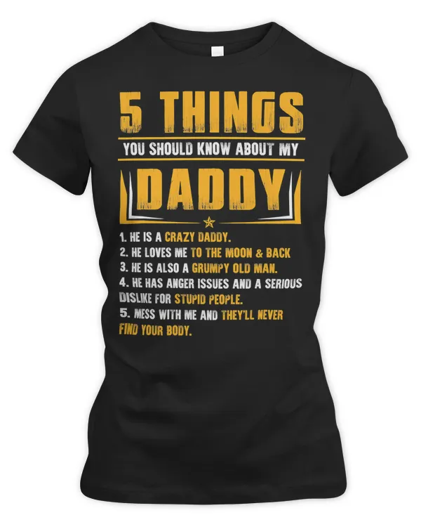 Father Grandpa 5 Things You Should Know About My Daddy Fathers Day 12 Family Dad