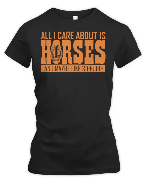 Horse Horses All I Care About Is Horses Equestrian horseback Horse Rider