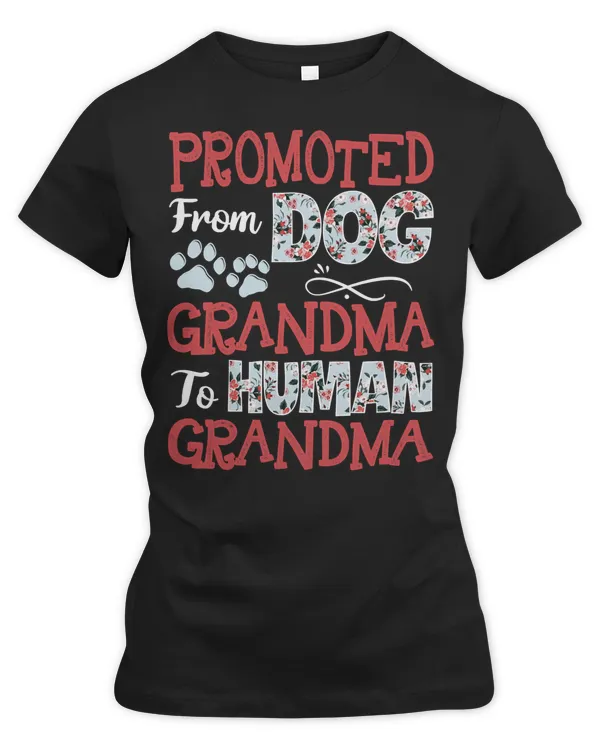 Mother Grandma Promoted From Dog Grandma to Human Grandma 215 Mom Grandmother