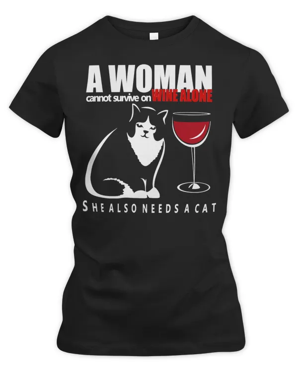Wine Alcohol A Woman Cannot Live On Wine Alone She also needs a Cat Drink Red Wine