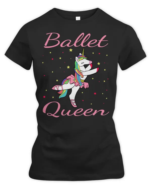 Ballet Dance Cute Feminine Ballet for Ballerinas Saying Ballet Queen Unicorn Horse ballerina Balle Ballerina