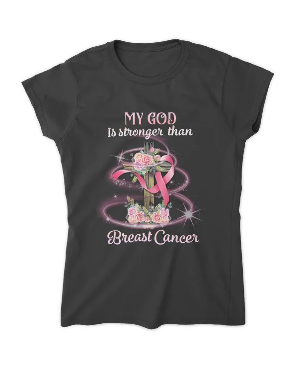 Breast Cancer My God Is Stronger Than Cancer