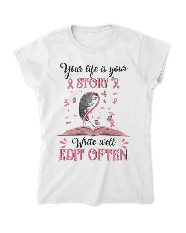 Breast Cancer Your Life Is Your Story