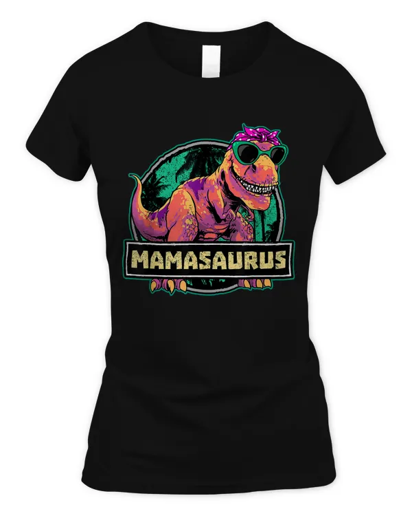 Mamasaurus Shirt T rex Mama Saurus Dinosaur Womens T-Shirt