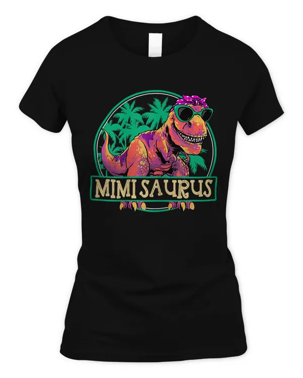 Womens Mother's Day Gift Mimisaurus T Rex Mimi Saurus Dinosaur T-Shirt