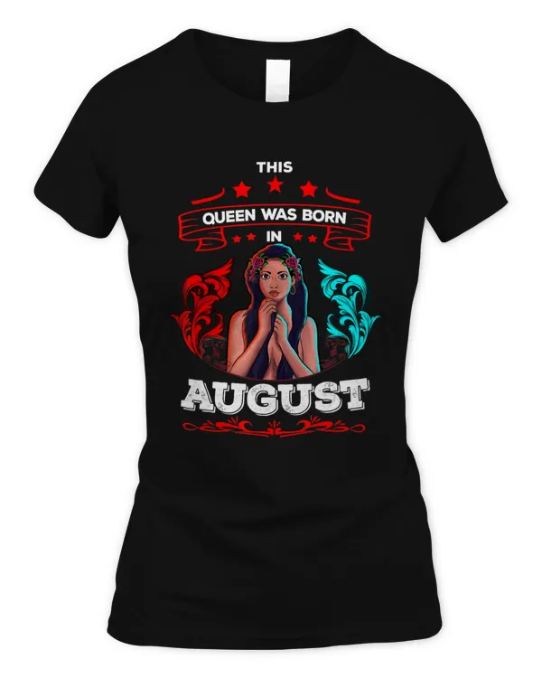 Black African American Afro Queen Was Born August Birthday T-Shirt