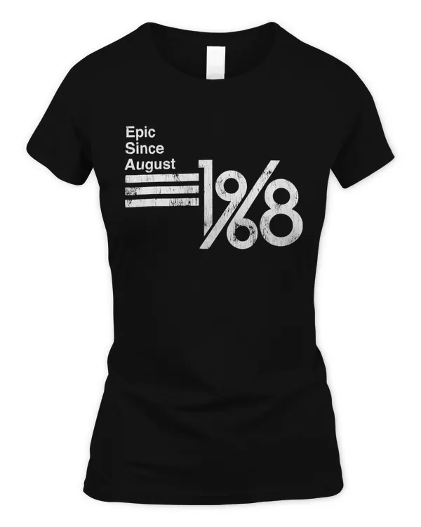 Epic Since August 1968 51st Birthday T Shirt