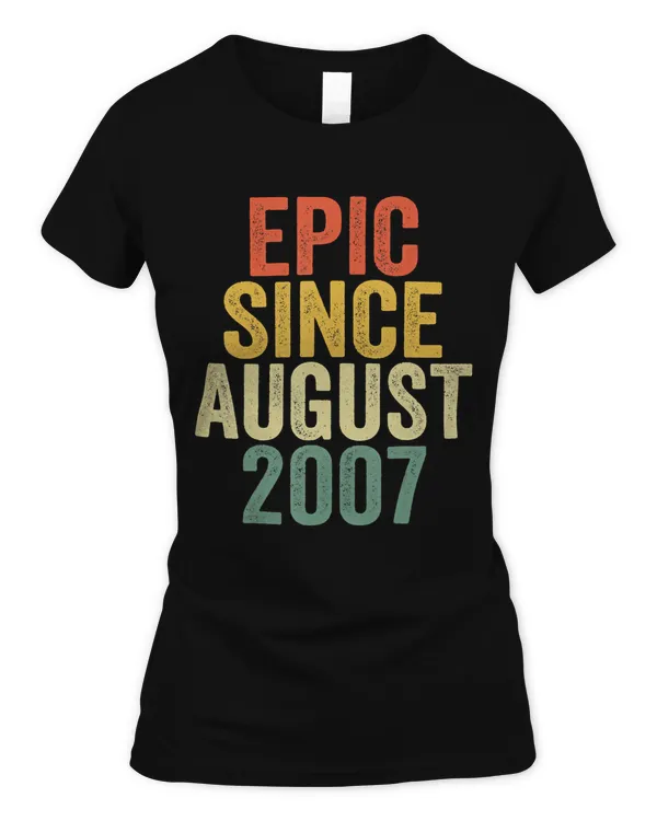 Epic Since August 2007 T-Shirt 12th Birthday Gift Shirt T-Shirt