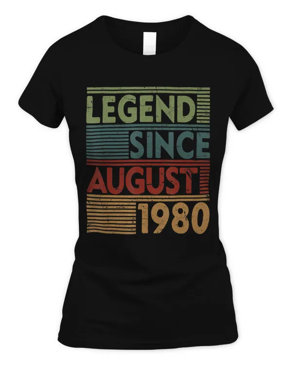 Born In August 1980 Tee Legend 40th Birthday Gifts T-Shirt
