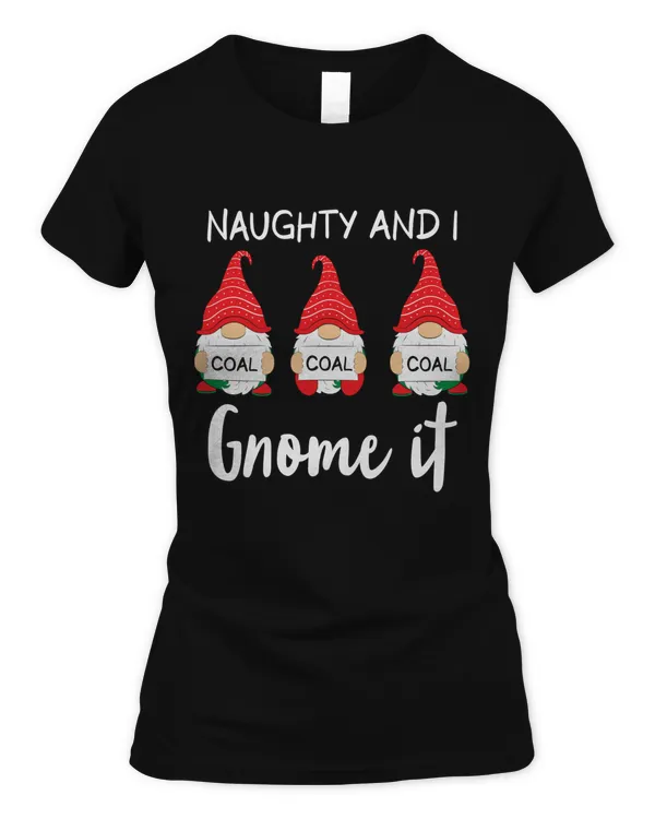Naughty and i gnome it
