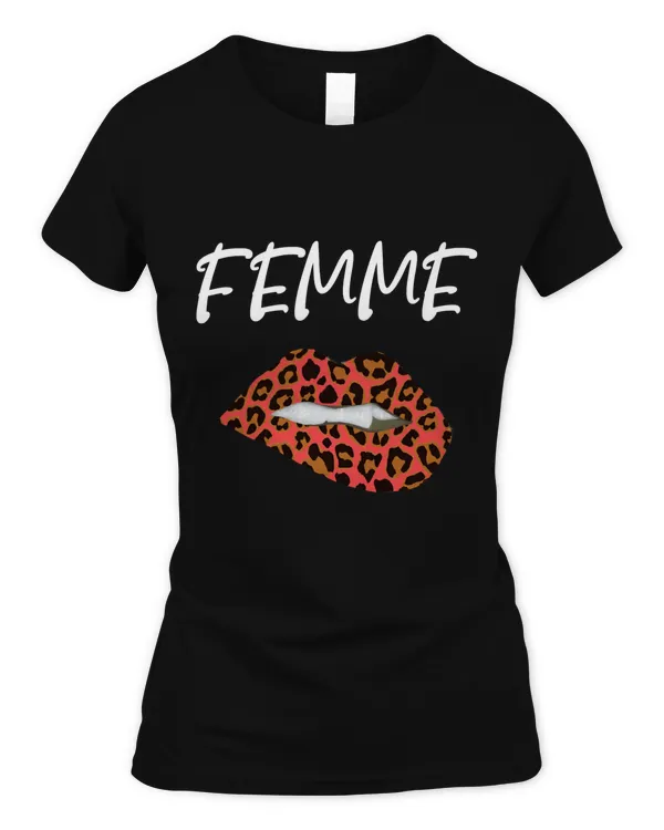 Femme Female Empowerment Feminist Leopard Lips T-Shirt