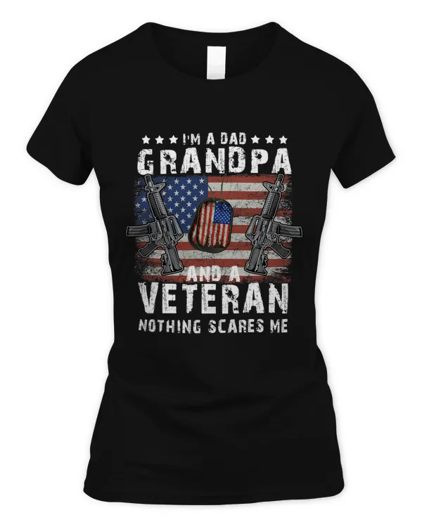 Veteran Shirt I Am A Dad Grandpa And A Veteran Guns USA Flag