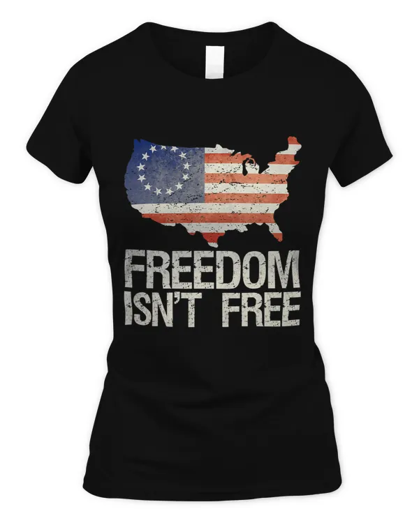 Veterans Day FREEDOM ISNT FREE Vintage Betsy Ross Flag Map