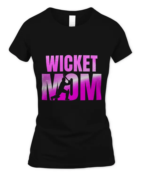 Wicket Mom Cricket Mom Batsman Cricketer Mother