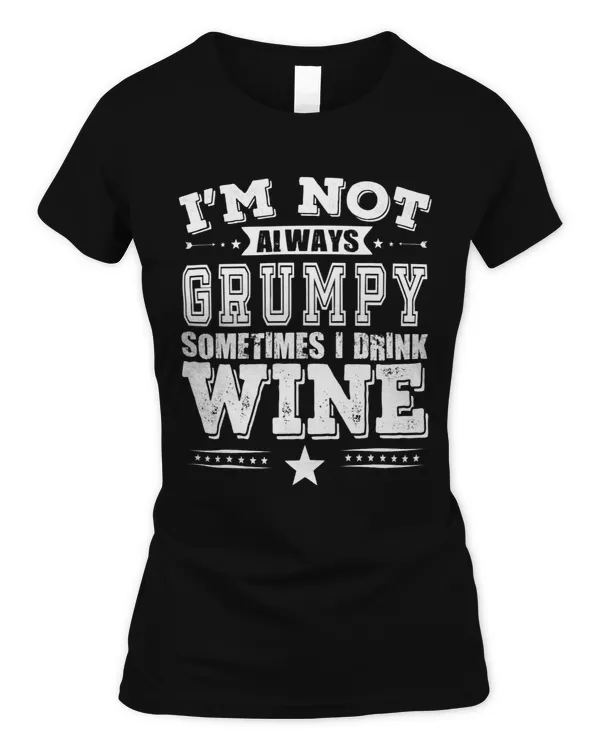 Wine Lovers Are Not Always Grumpy Funny 3