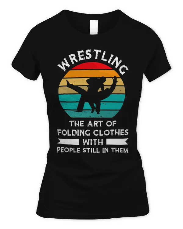 Wrestling the art of folding clothes Wrestling