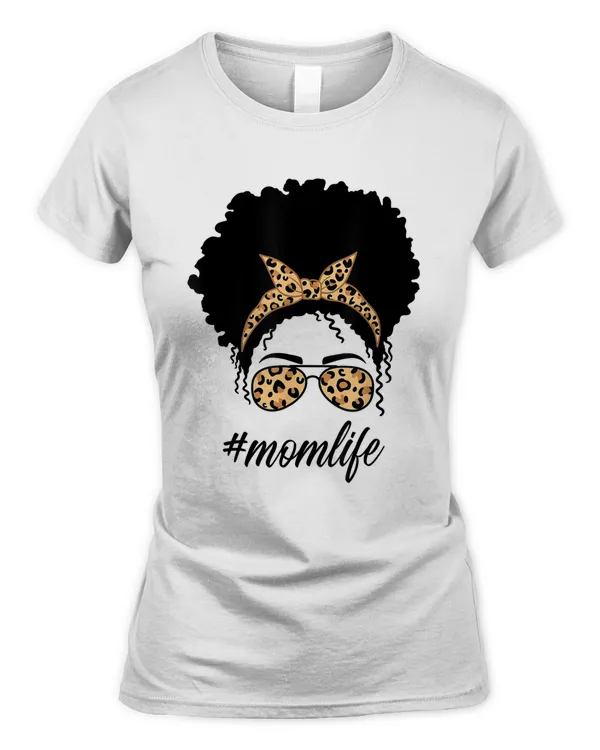 Black Mom Life African American Mom Life Leopard Messy Bun T-Shirt