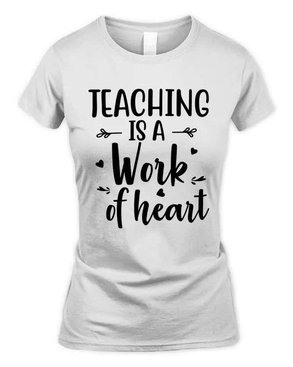 Teaching is a Work of Heart teacher gift