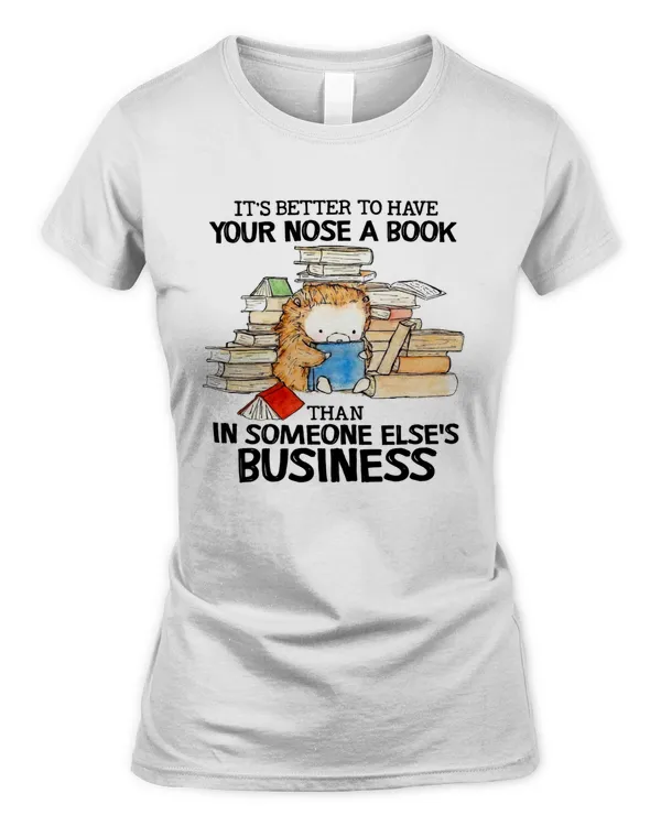 It's better to have your nose a Book