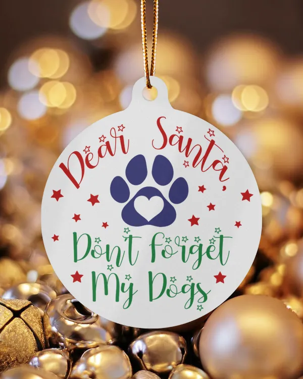 Dear Santa, Don't Forget my Dogs