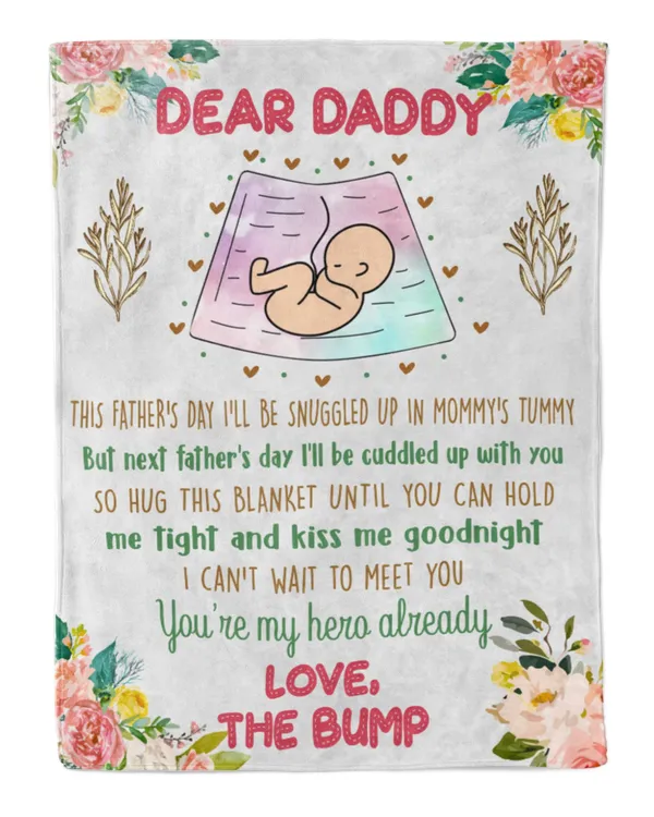 Dear Daddy You're My Hero Already Blanket 2