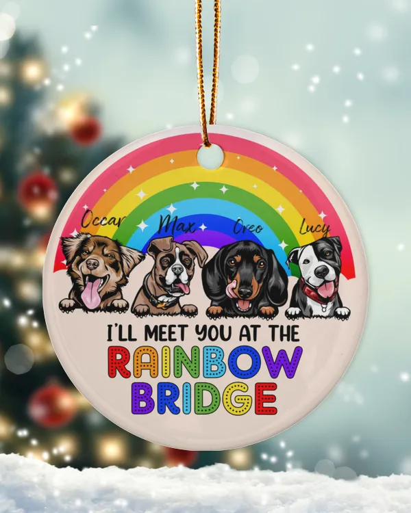 Meet You At The Rainbow Bridge, Memorial Gift For Dog Lovers