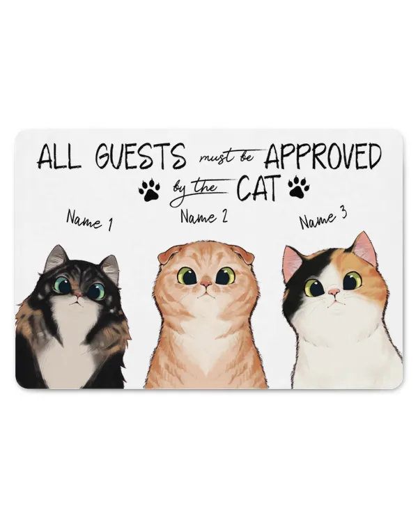 Cat Custom Doormat Name All Guests Must Be Approved By The Cat Personalized Doormat Gift