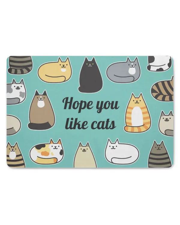 Hope You Like Cats Doormat HOC220323DRM8