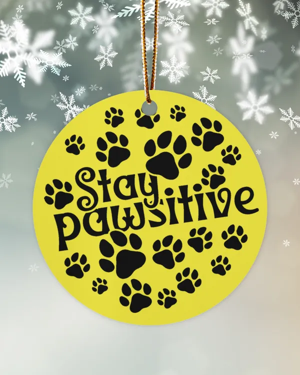 Christmas Ornaments Stay Pawsitive