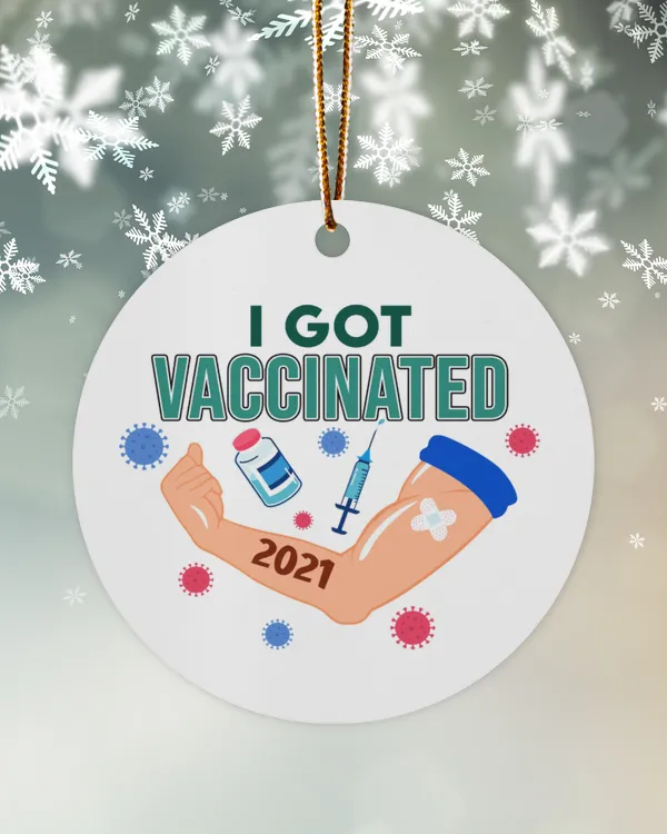 I Got Vaccinated 2021 Ornament